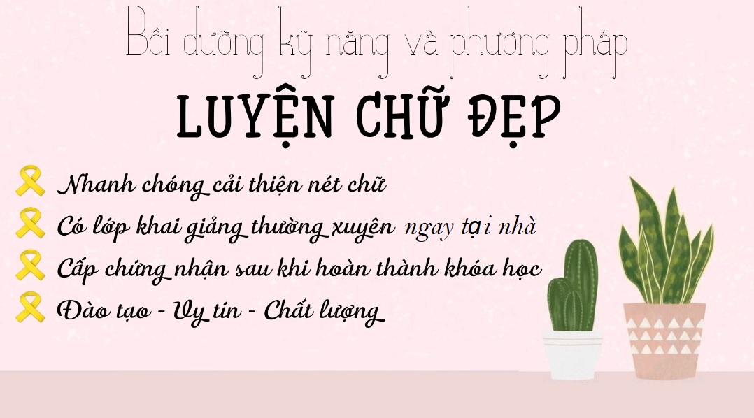 Gia Sư Luyện Viết Chữ Đẹp Tại Nhà